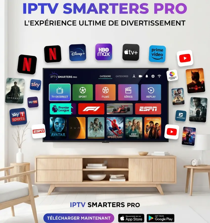 Abonnement IPTV Smarters Pro compatible en France avec Smarter8K